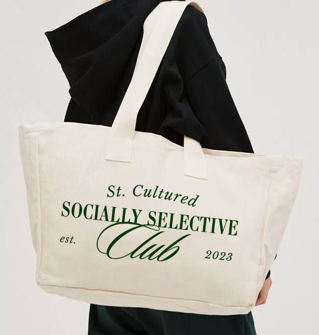 Socially Selective Tote Bag - Street Cultured